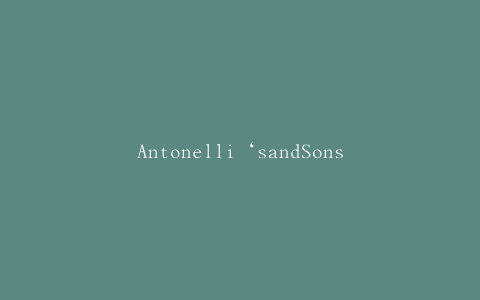 Antonelli‘sandSons召回生酿鸡肉产品